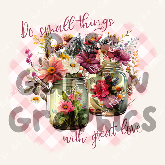 Flower Jars "Do Small Things with Great Love" PNG