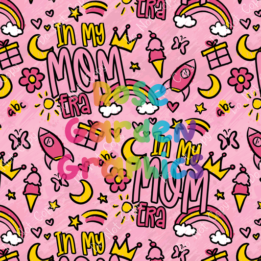 I'm In My Mom Era (Colorway 3) Seamless Image