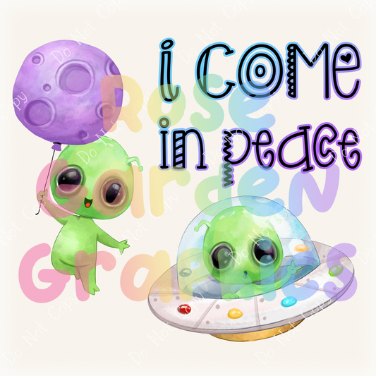 Alien Glow "I Come in Peace" PNG