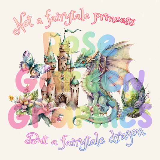 Fairytale Dragons "Not a Fairytale Princess But a Fairytale Dragon" PNG