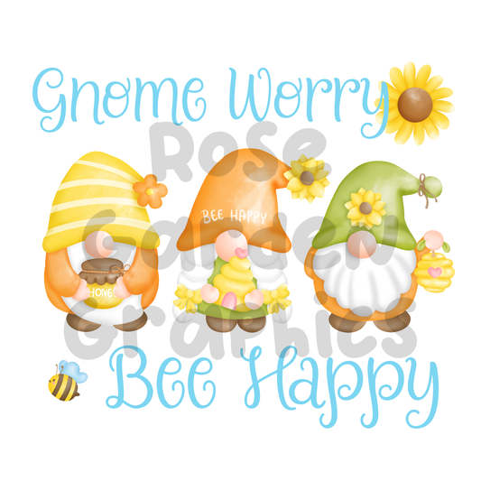 Bee Gnomes "Gnome Worry, Bee Happy" PNG
