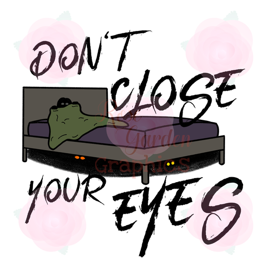 Childhood Terrors "Don't Close Your Eyes" PNG