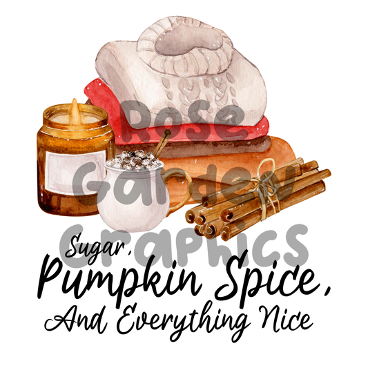 Cozy Fall "Sugar, Pumpkin Spice, and Everything Nice" PNG