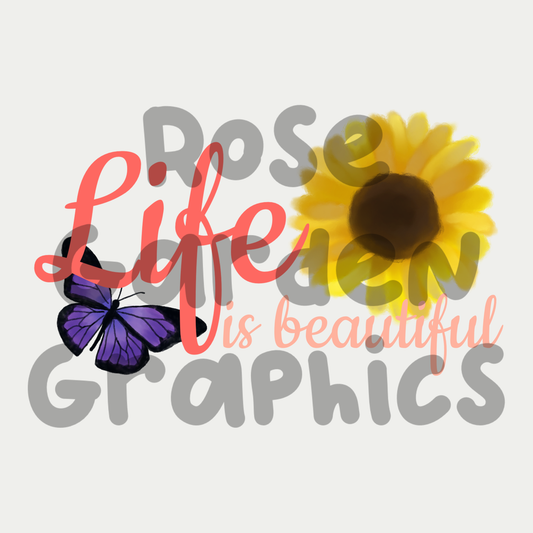 Girly Sunflower "Life is Beautiful" PNG
