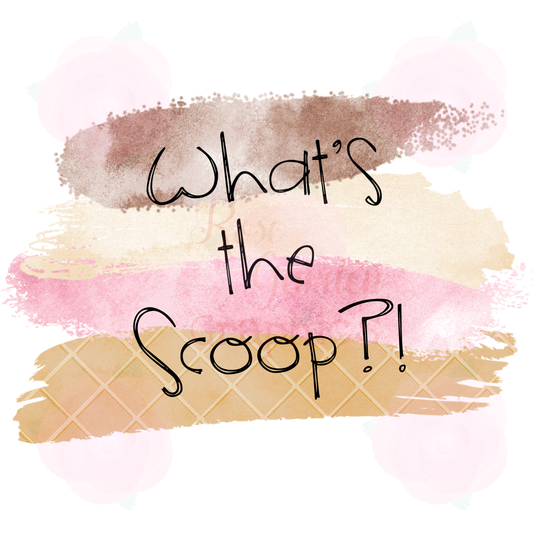 Ice Cream Brushstrokes "What's the Scoop?!" PNG