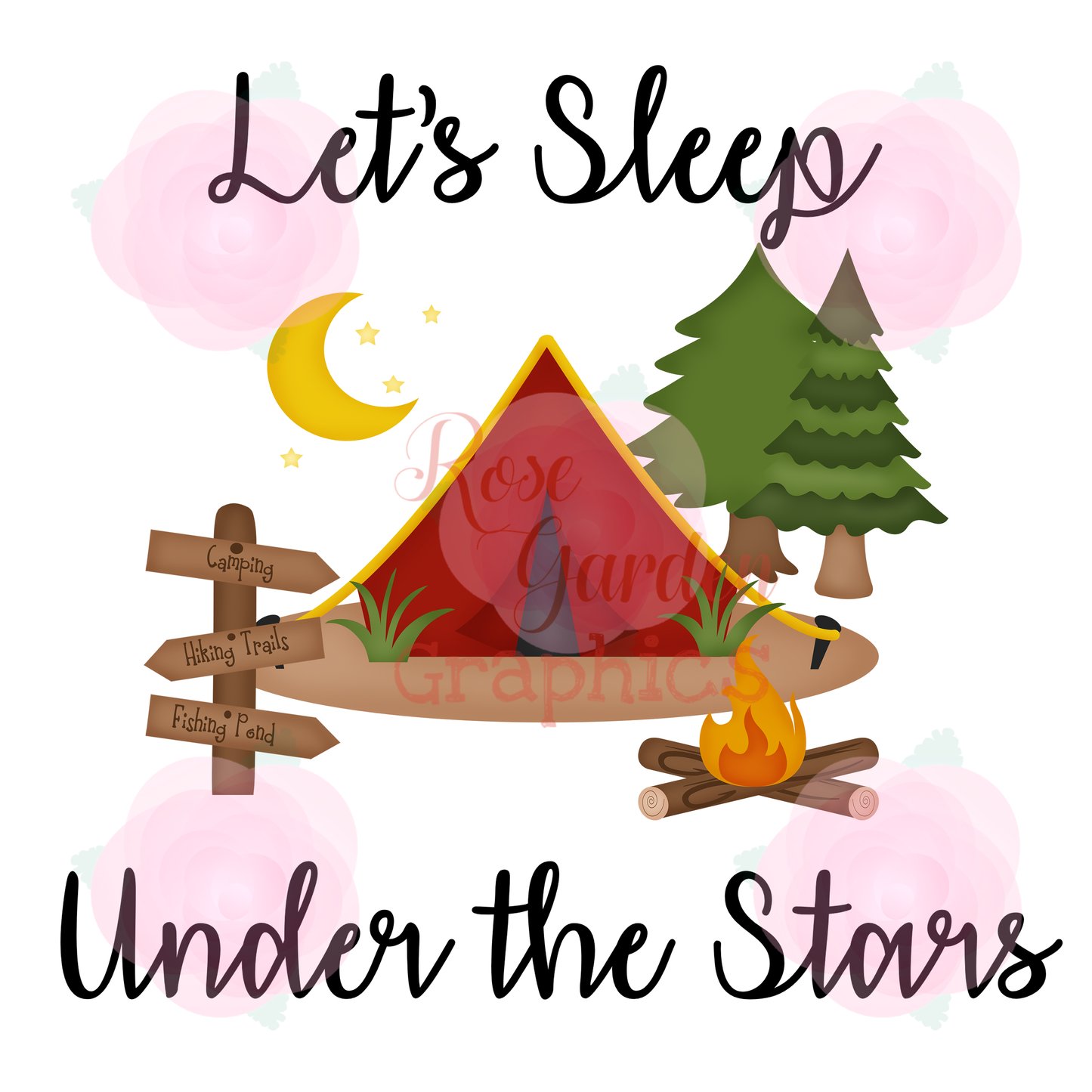 Let's Go Camping "Let's Sleep Under the Stars" PNG