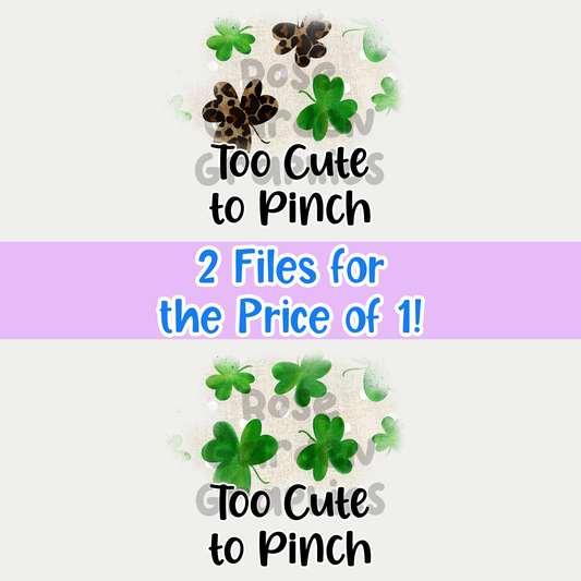 Linen Clovers "Too Cute to Pinch" 2 PNGs