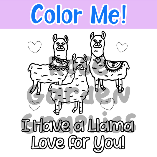 Llama Valentines 'Color Me' "I Have a Llama Love for You" PNG