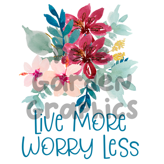 Marsala Floral "Live More, Worry Less" PNG