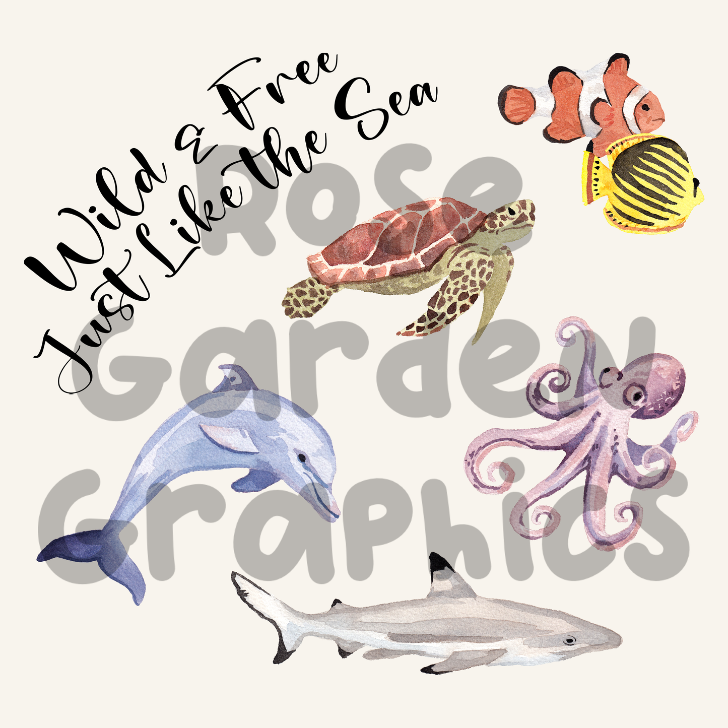 Ocean Watercolor "Wild & Free, Just Like the Sea" PNG