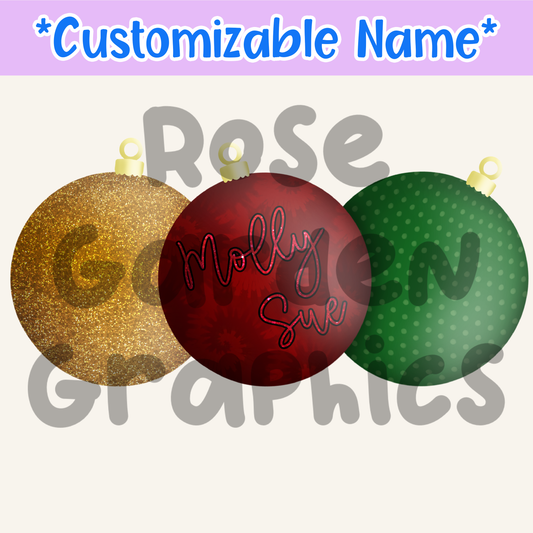 Ornaments Custom Name PNG ($5 per name file)