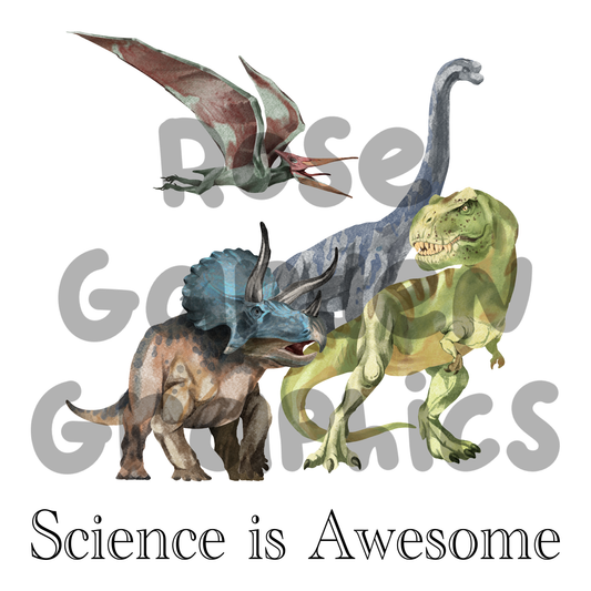 Realistic Dinos "Science is Awesome" PNG