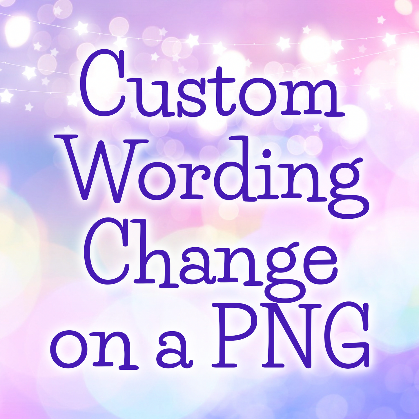Custom PNG Wording Change