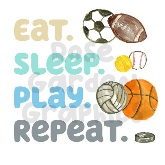 Watercolor Sports "Eat. Sleep. Play. Repeat." PNG