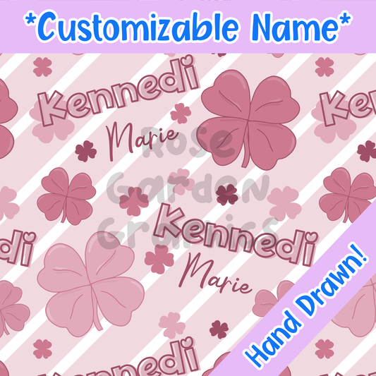 St. Patrick's Day Clovers (Pink) Custom Name Seamless File ($5 per name file)