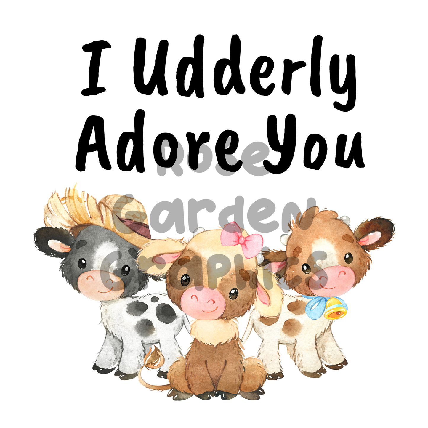 Storybook Cows "I Udderly Adore You" PNG