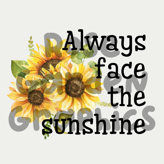 Sunflowers on Burlap "Always Face the Sunshine" PNG