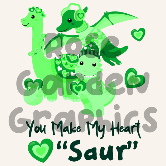 Valentines Dinos (Green) "You Make My Heart Saur" PNG