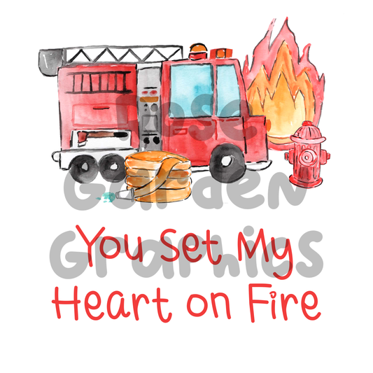 Firetrucks Watercolor "You Set My Heart on Fire" PNG
