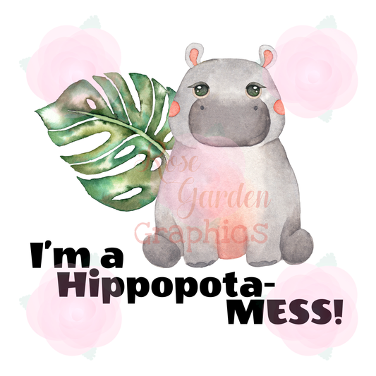Zoo Animals "I'm a Hippopota-MESS!" PNG