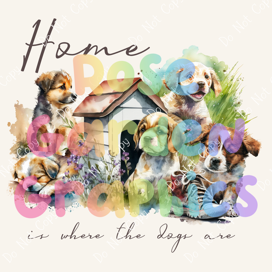 Watercolor Puppies "Home Is Where the Dogs Are" PNG