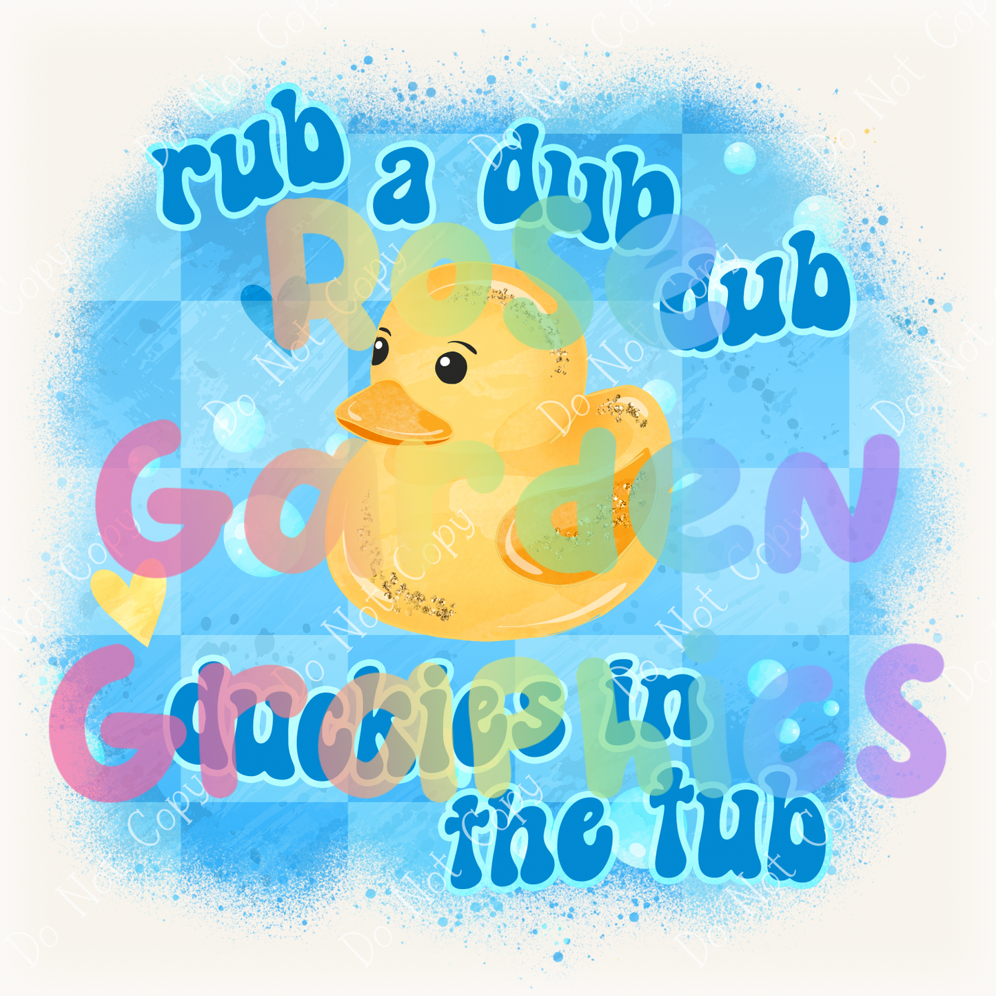 Rubber Duckies "Rub a Dub Dub, Duckies in the Tub" PNG