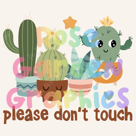 Boho Cacti "Please Don't Touch" PNG