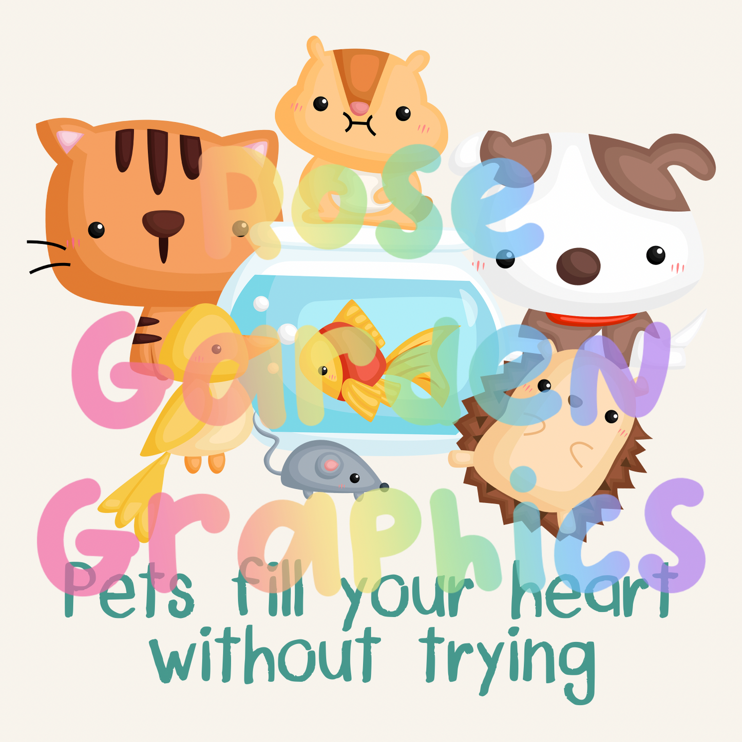 Household Pets "Pets Fill Your Heart Without Trying" PNG