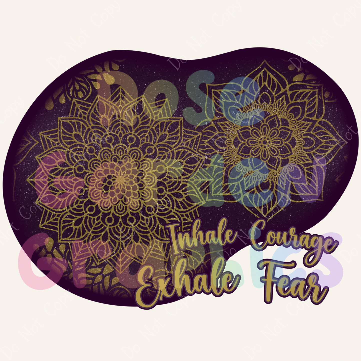 Glitter Mandalas (Purple & Gold) "Inhale Courage, Exhale Fear" PNG