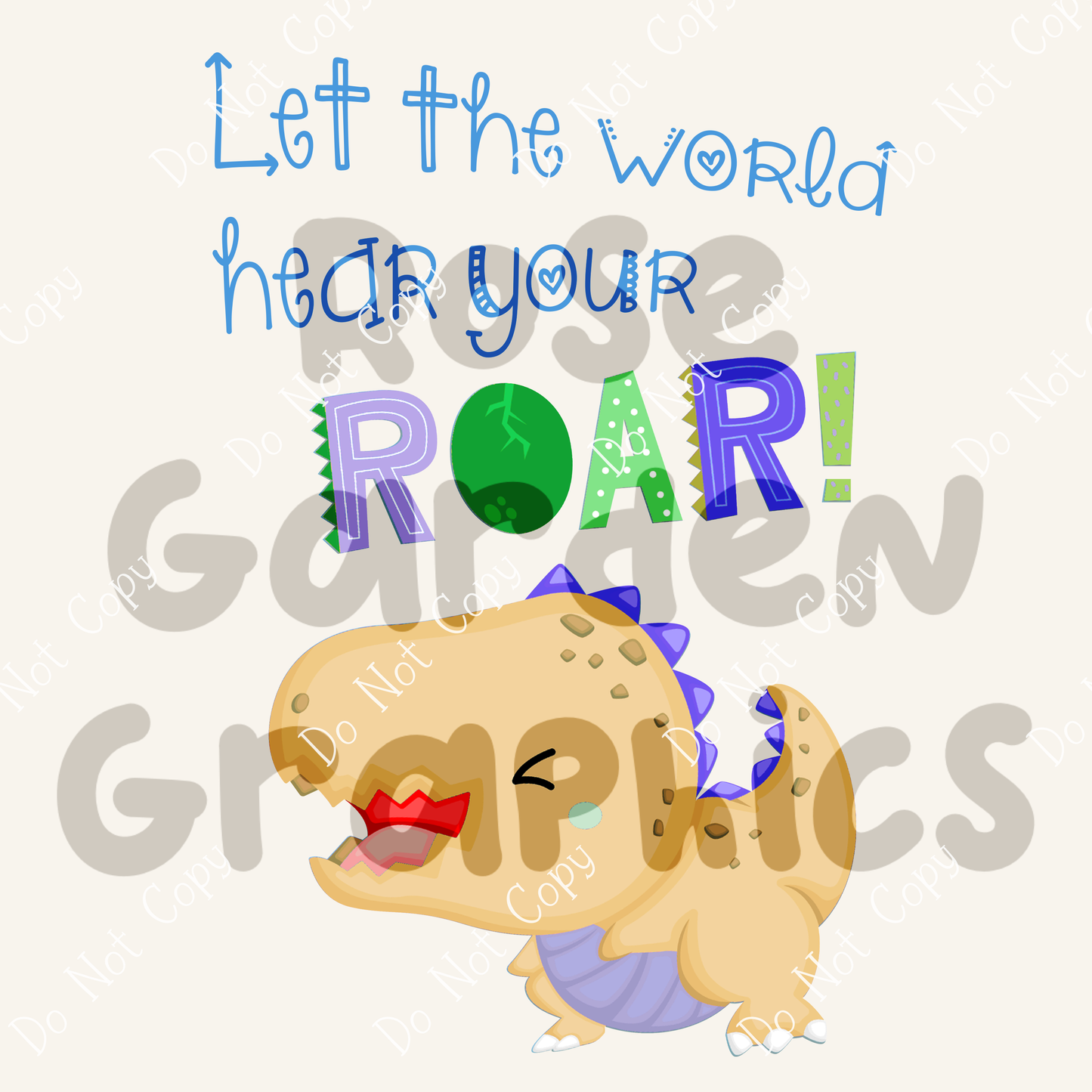 Toddler Dinos (Yellow Dinos) "Let the World Hear Your Roar!" PNG