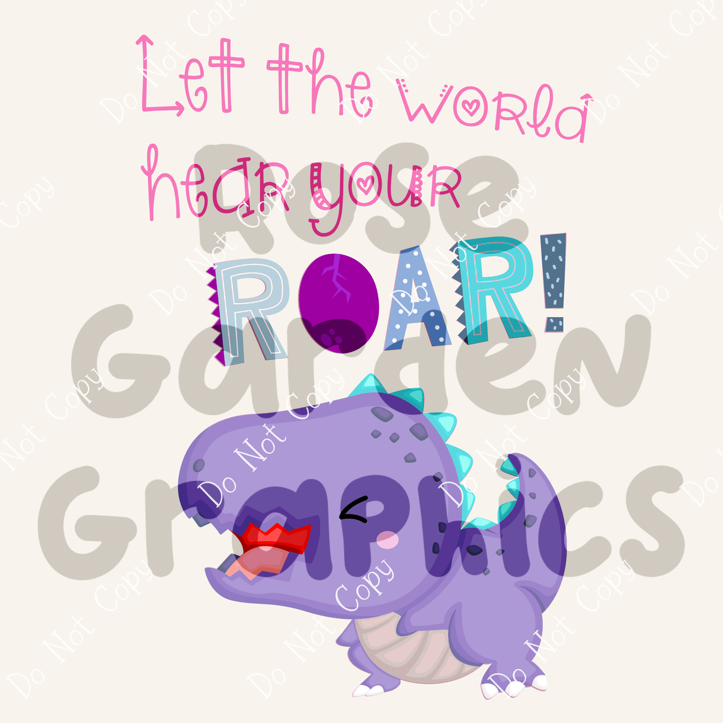 Toddler Dinos (Purple Dinos) "Let the World Hear Your Roar!" PNG