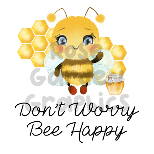 Bees "Don't Worry Bee Happy" PNG