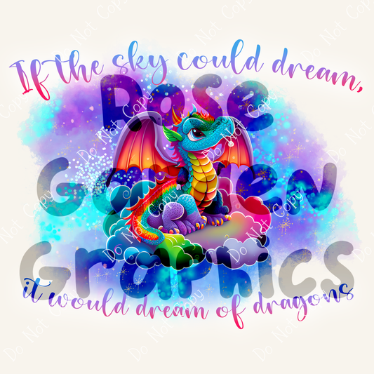 Colorful Dragons "If the Sky Could Dream, It Would Dream of Dragons" PNG