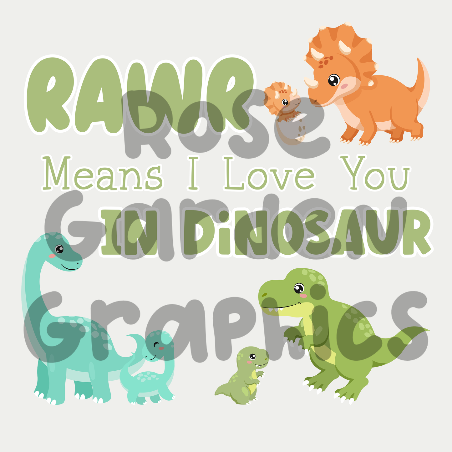 Dino Moms "RAWR significa te amo en dinosaurio" 5 PNG