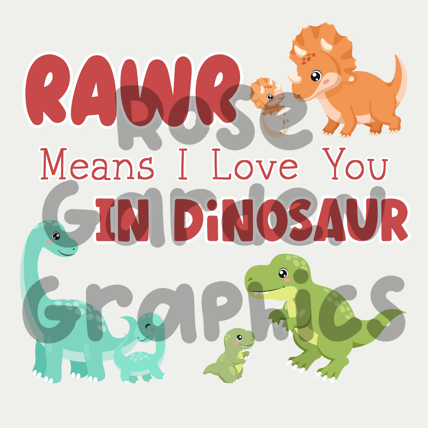 Dino Moms "RAWR significa te amo en dinosaurio" 5 PNG