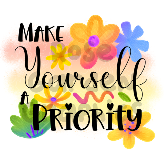 Doodle Flowers "Make Yourself a Priority" PNG