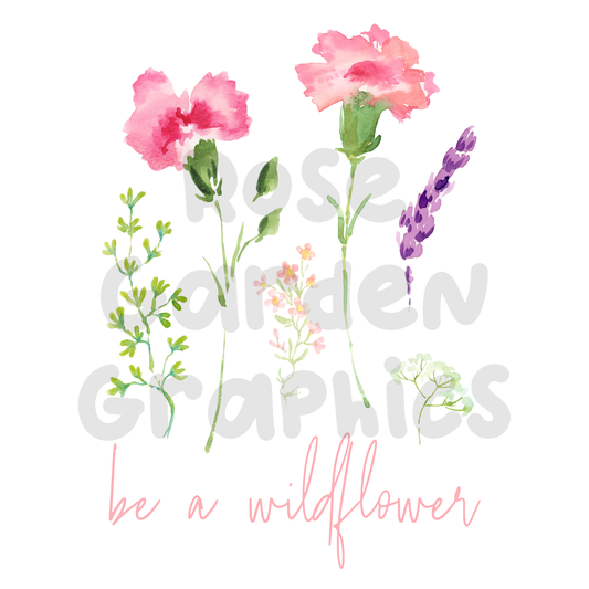 Floral Meadow "Be a Wildflower" PNG