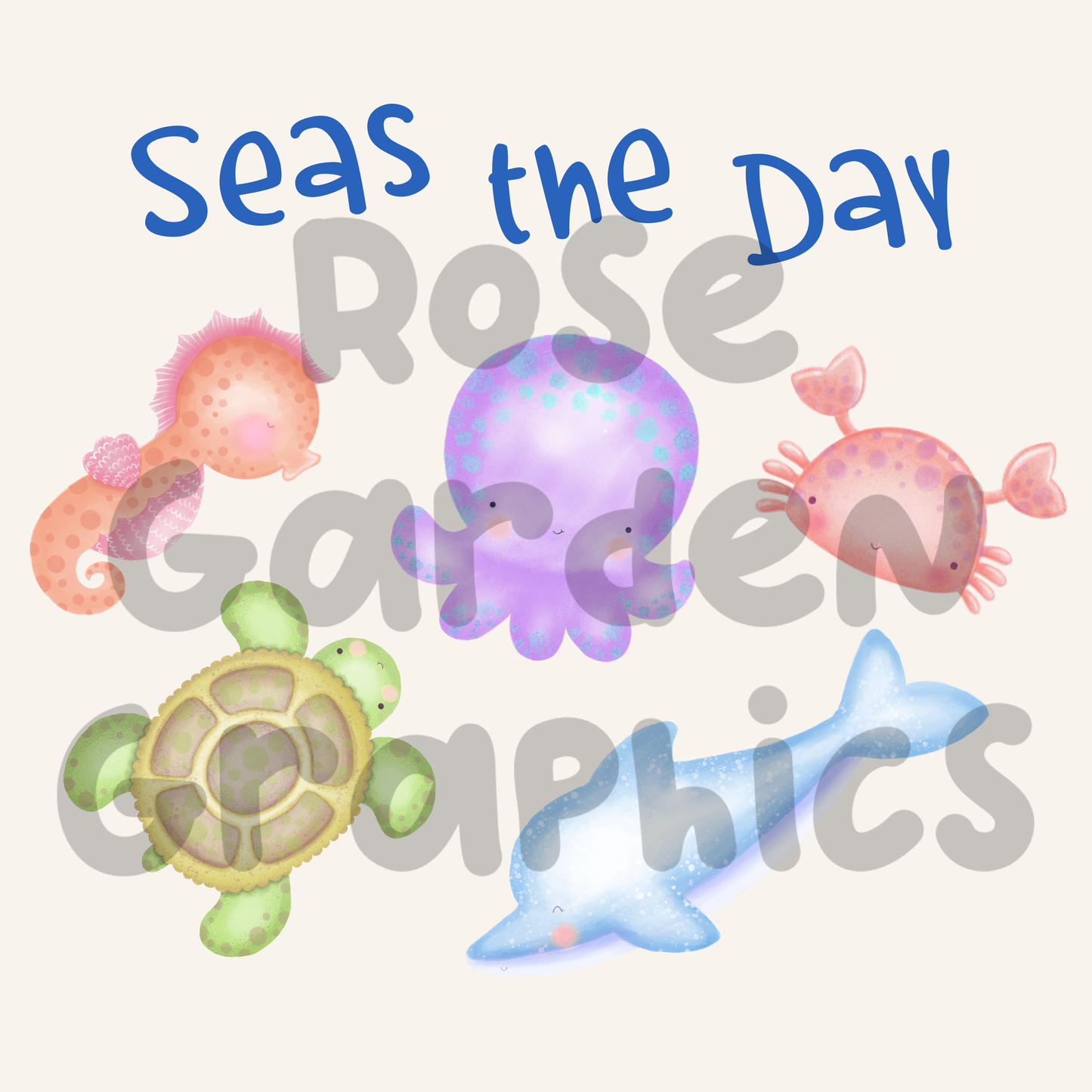 Happy Sea Creatures "Seas the Day" PNG