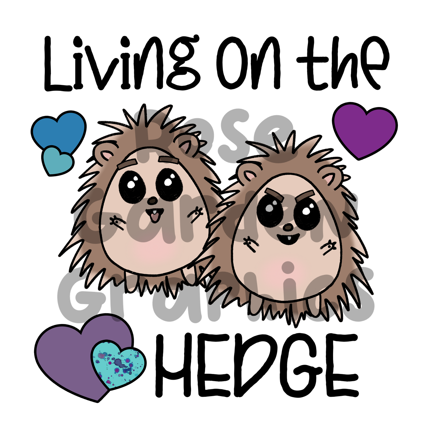 Hedgehogs Cute "Living On the Hedge" PNG