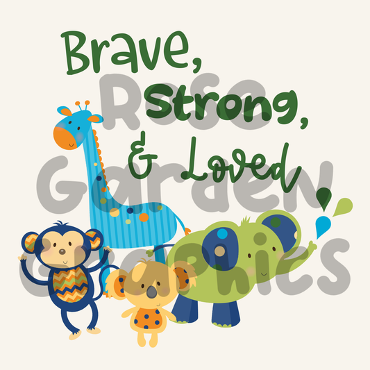 Jungle Green "Brave, Strong, & Loved" PNG