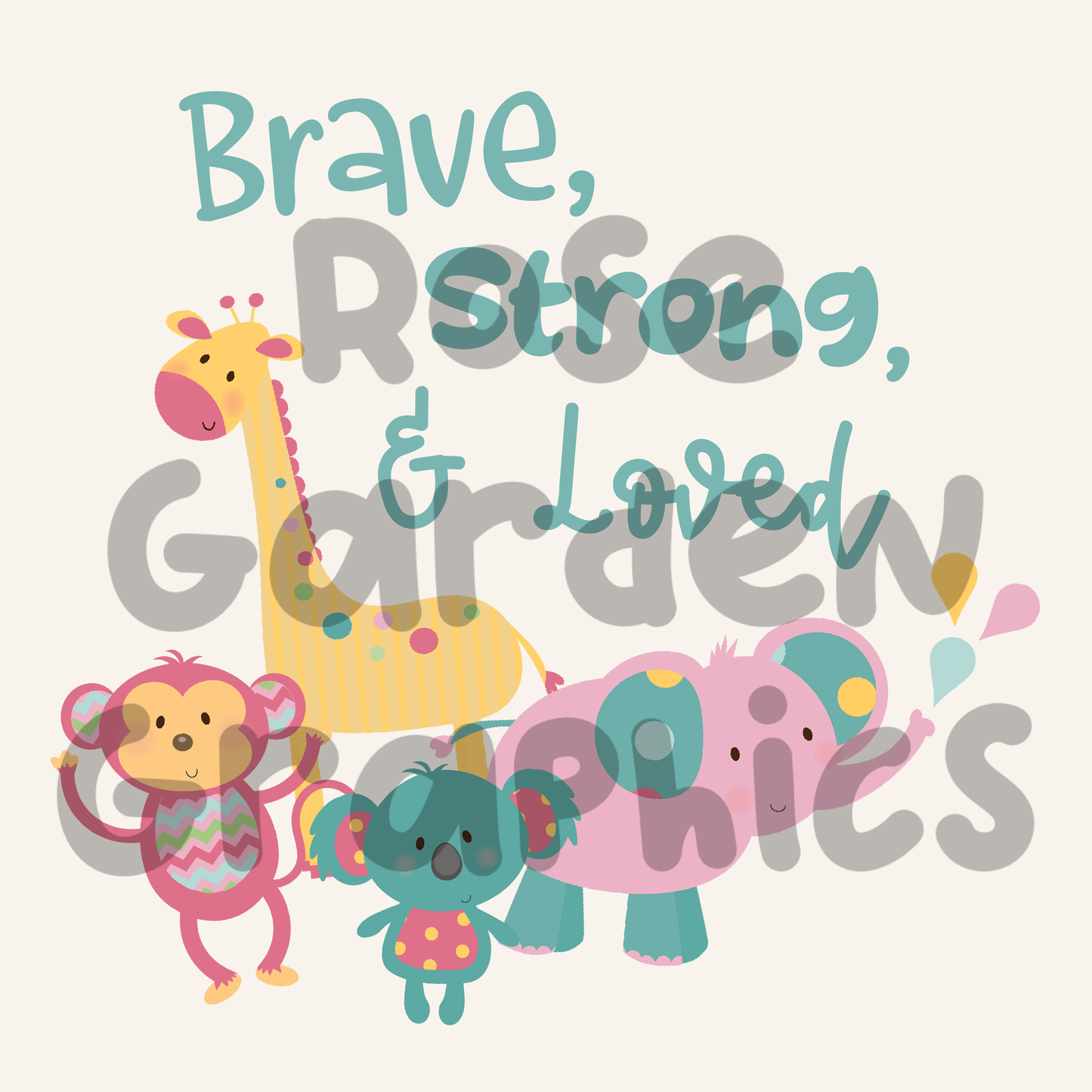 Jungle Pink "Brave, Strong, & Loved" PNG