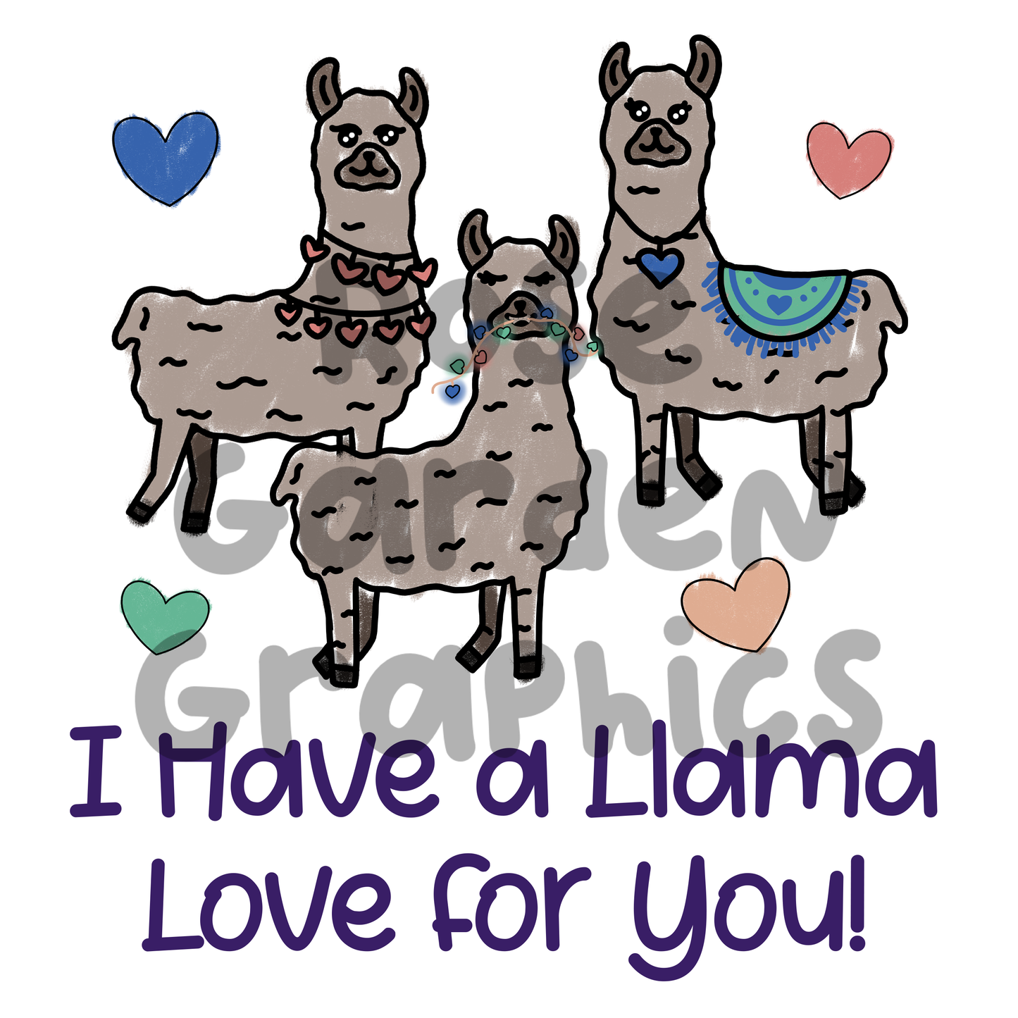 Llama Valentines "I Have a Llama Love for You" PNG