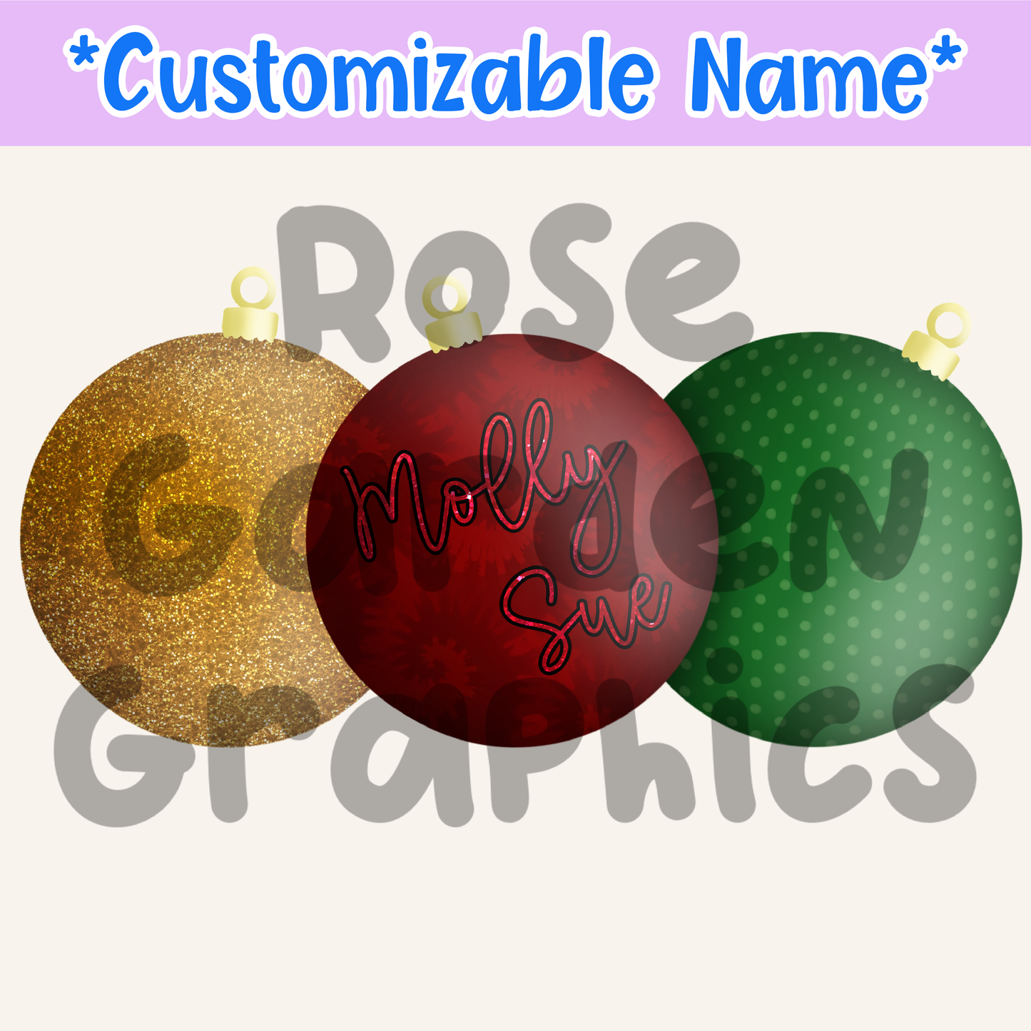 Adornos Nombre personalizado PNG ($5 por archivo de nombre)