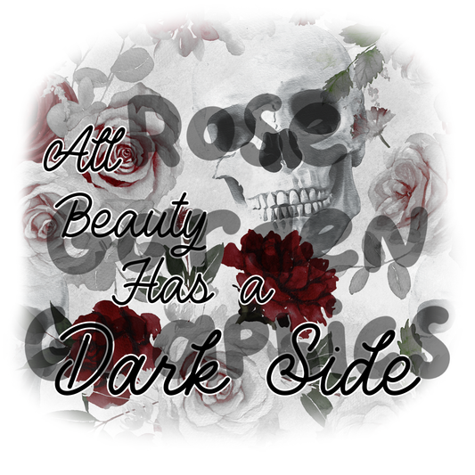 Skull Floral (White) "All Beauty Has a Dark Side" PNG