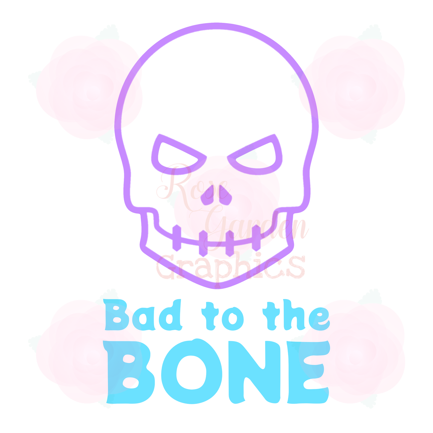 Skulls "Bad to the Bone" PNG (Multiple Color Options)