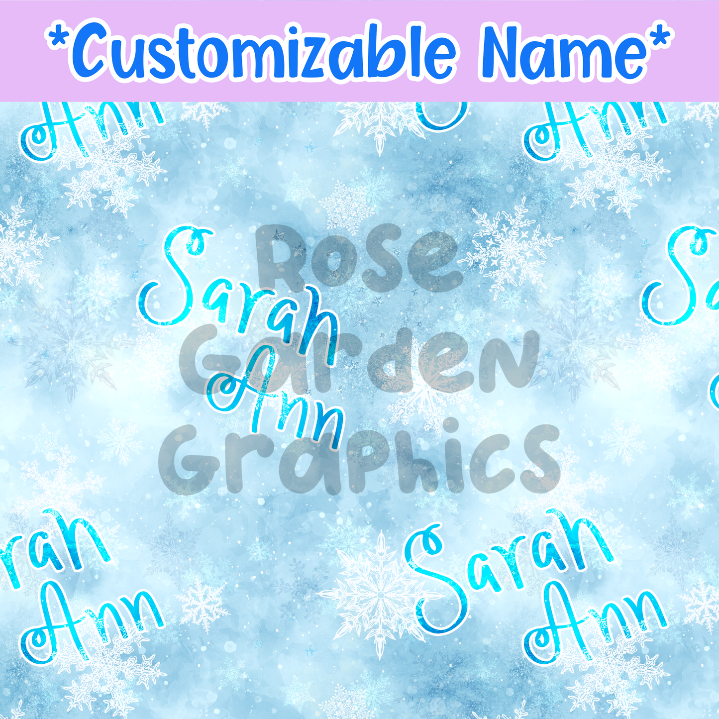 Snowflakes Custom Name Seamless File ($5 per name file)