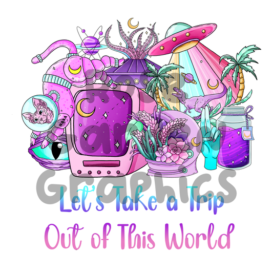 Spacey Trip "Let's Take a Trip Out of This World" PNG