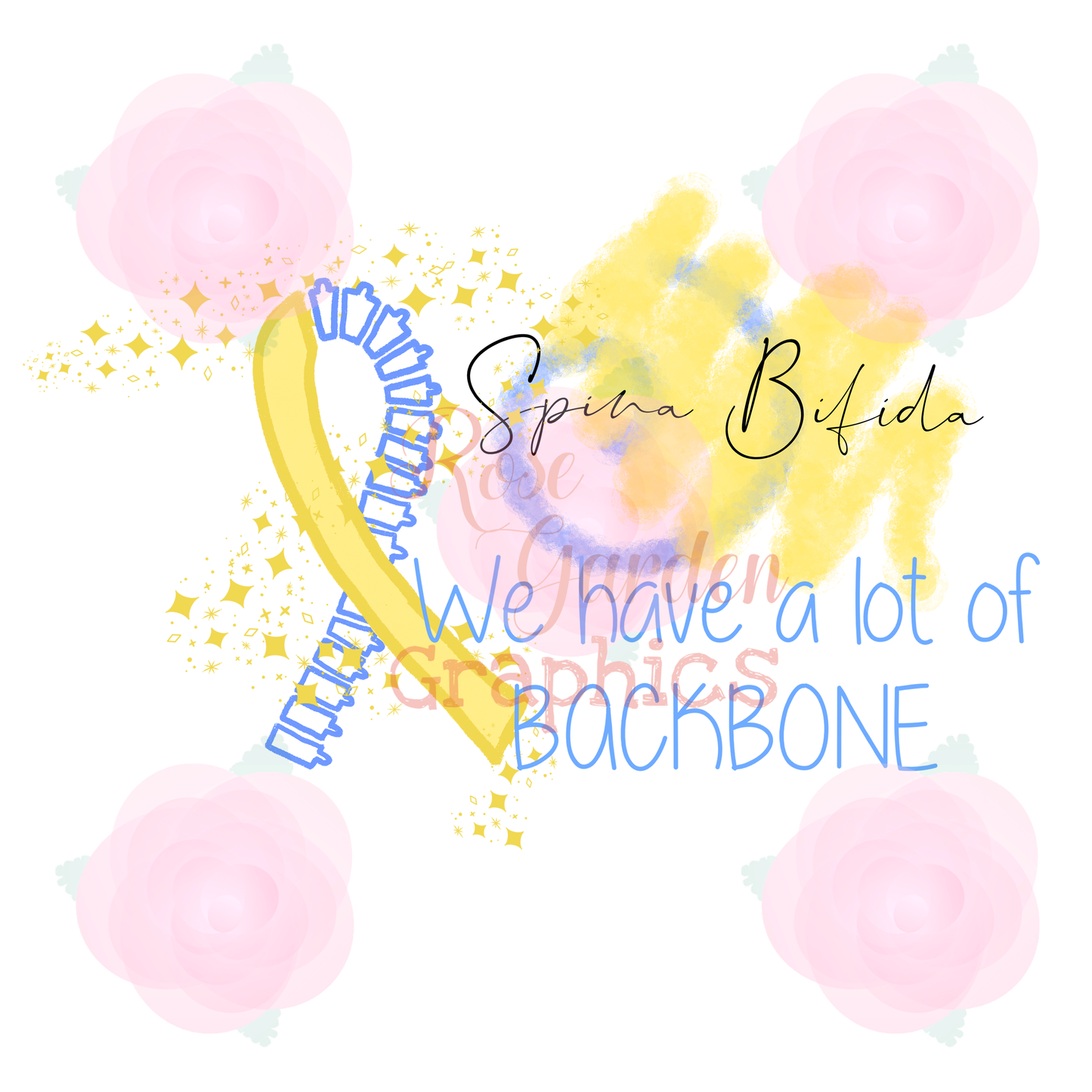 Spina Bifida Awareness "We Have a Lot of Backbone" PNG