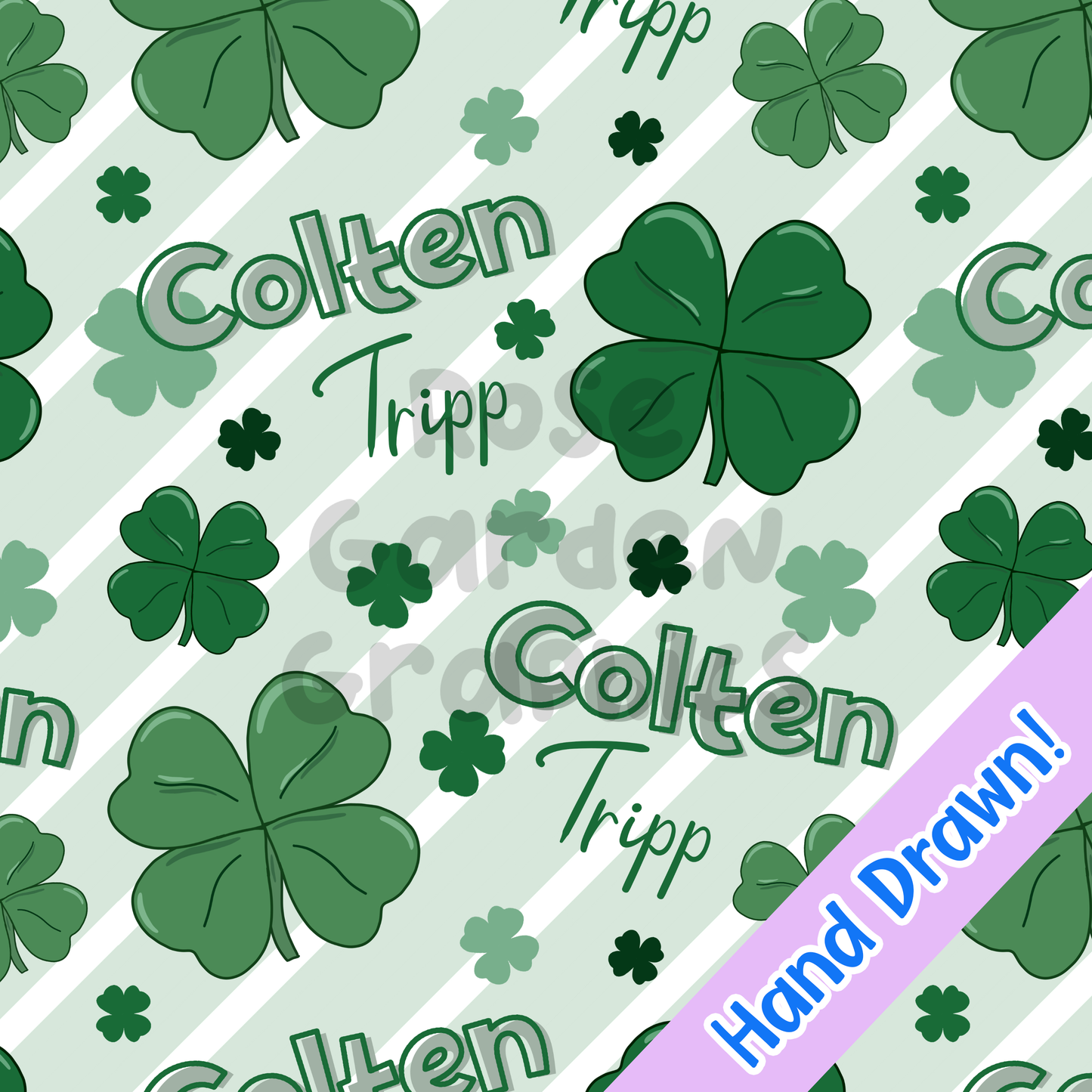 St. Patrick's Day Clovers (Green) Custom Name Seamless File ($5 per name file)