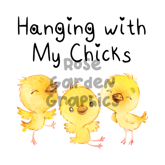 Storybook Chicks "Hanging with My Chicks" PNG